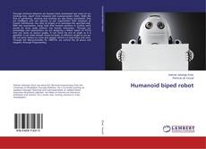Copertina di Humanoid biped robot