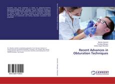 Copertina di Recent Advances in Obturation Techniques