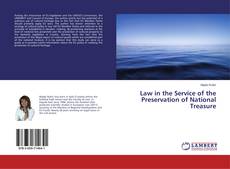 Copertina di Law in the Service of the Preservation of National Treasure