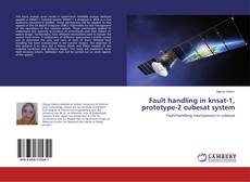 Copertina di Fault handling in knsat-1, prototype-2 cubesat system