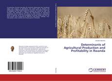 Buchcover von Determinants of Agricultural Production and Profitability in Rwanda