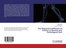 Borítókép a  The Required Coefficient of Friction in Normal and Pathological Gait - hoz