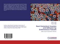 Borítókép a  Root Cementum Invasion and Adhesion by Enterococcus Faecalis - hoz