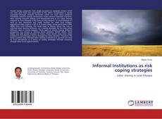 Borítókép a  Informal Institutions as risk coping strategies - hoz