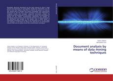 Borítókép a  Document analysis by means of data mining techniques - hoz