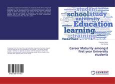 Copertina di Career Maturity amongst first year University students