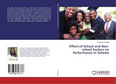 Buchcover von Effect of School and Non-school Factors on Performance in Schools