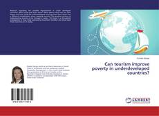 Copertina di Can tourism improve poverty in underdeveloped countries?