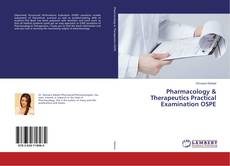 Copertina di Pharmacology & Therapeutics Practical Examination OSPE