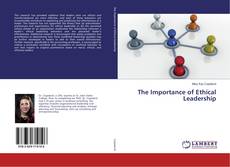 Borítókép a  The Importance of Ethical Leadership - hoz