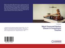 Most Favoured Nation Clause in Investment Treaties的封面