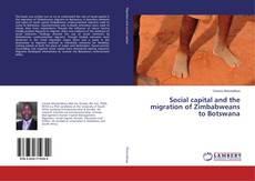 Buchcover von Social capital and the migration of Zimbabweans to Botswana