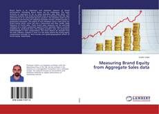 Borítókép a  Measuring Brand Equity from Aggregate Sales data - hoz