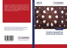Borítókép a  Samiha Ayverdi'nin Eserlerinde Gelenek - hoz