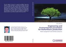Buchcover von Engineering and Environmental parameters for biofertilizers production