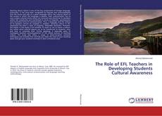 Couverture de The Role of EFL Teachers in Developing Students Cultural Awareness