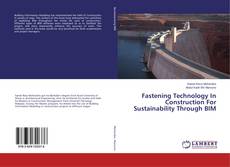 Borítókép a  Fastening Technology In Construction For Sustainability Through BIM - hoz