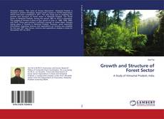 Copertina di Growth and Structure of Forest Sector