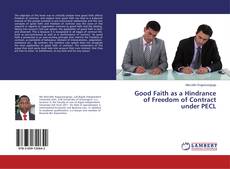 Buchcover von Good Faith as a Hindrance of Freedom of Contract under PECL