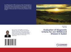 Borítókép a  Evaluation of Diagnostic Criteria for von Willebrand Disease in Sudan - hoz