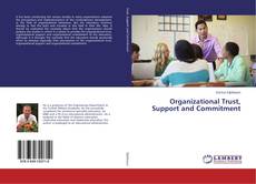 Borítókép a  Organizational Trust, Support and Commitment - hoz