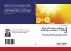 Buchcover von 3D multiscale modeling of high temperature PEM fuel cell