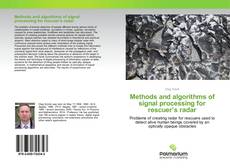 Couverture de Methods and algorithms of signal processing for rescuer’s radar