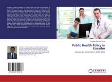 Public Health Policy in Ecuador的封面