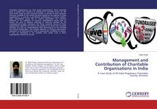 Buchcover von Management and Contribution of Charitable Organisations in India