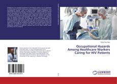Copertina di Occupational Hazards Among Healthcare Workers Caring for HIV Patients