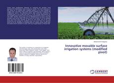 Borítókép a  Innovative movable surface irrigation systems (modified pivot) - hoz