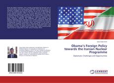 Buchcover von Obama’s Foreign Policy towards the Iranian Nuclear Programme