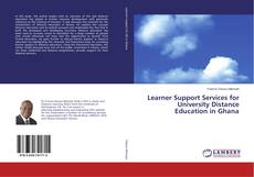 Borítókép a  Learner Support Services for University Distance Education in Ghana - hoz