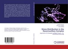 Buchcover von Stress Distribution in the Nasomaxillary Complex