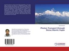 Buchcover von Photon Transport through Dense Atomic Vapor