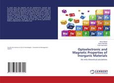 Borítókép a  Optoelectronic and Magnetic Properties of Inorganic Materials - hoz