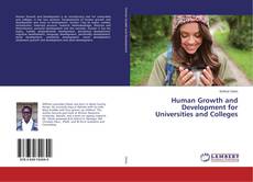 Bookcover of Human Growth and Development for Universities and Colleges