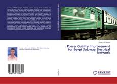 Copertina di Power Quality Improvement for Egypt Subway Electrical Network