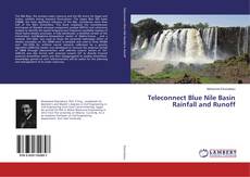 Couverture de Teleconnect Blue Nile Basin Rainfall and Runoff