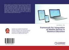 Buchcover von Framework for Integration of Mobile Devices in Distance Education
