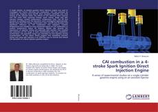 Buchcover von CAI combustion in a 4-stroke Spark Ignition Direct Injection Engine