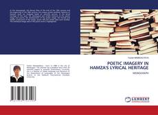 Portada del libro de POETIC IMAGERY IN HAMZA'S LYRICAL HERITAGE