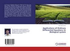 Buchcover von Applications of Ordinary Differential Equations to Biological system