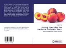 Couverture de Sensory Evaluation and Proximate Analysis of Peach