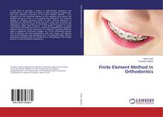 Copertina di Finite Element Method In Orthodontics