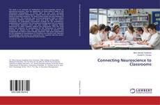 Buchcover von Connecting Neuroscience to Classrooms
