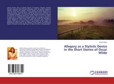 Copertina di Allegory as a Stylistic Device in the Short Stories of Oscar Wilde