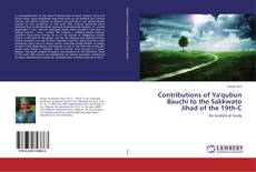 Buchcover von Contributions of Ya'qubun Bauchi to the Sakkwato Jihad of the 19th-C