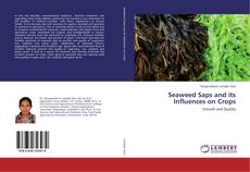 Buchcover von Seaweed Saps and its Influences on Crops