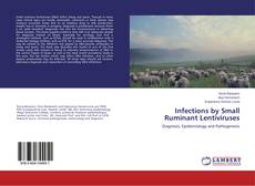 Couverture de Infections by Small Ruminant Lentiviruses